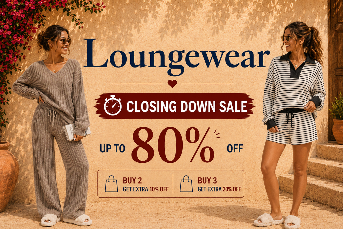 Loungewear - Closing Down Sale, up to 80% off